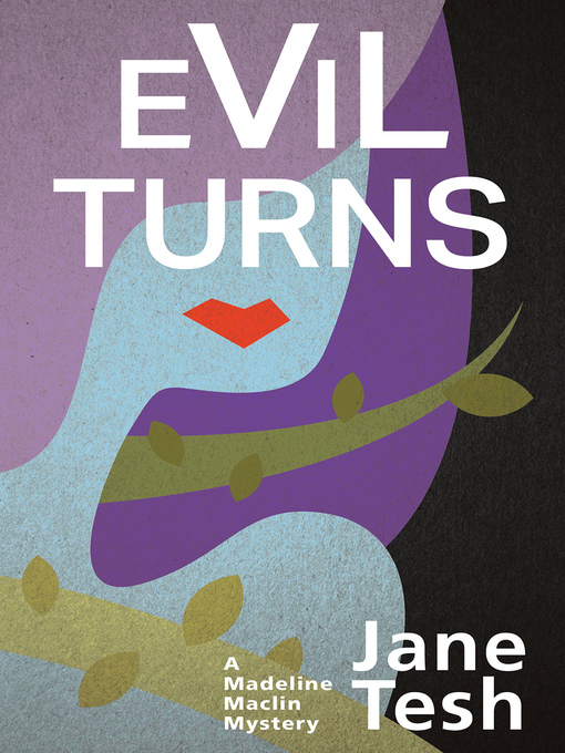 Title details for Evil Turns by Jane Tesh - Available